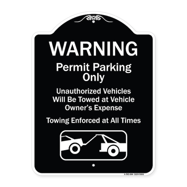 Designer Series-Warning Permit Parking Vehicles Will Be Towed Vehicle, 24" x 18", BW-1824-9866